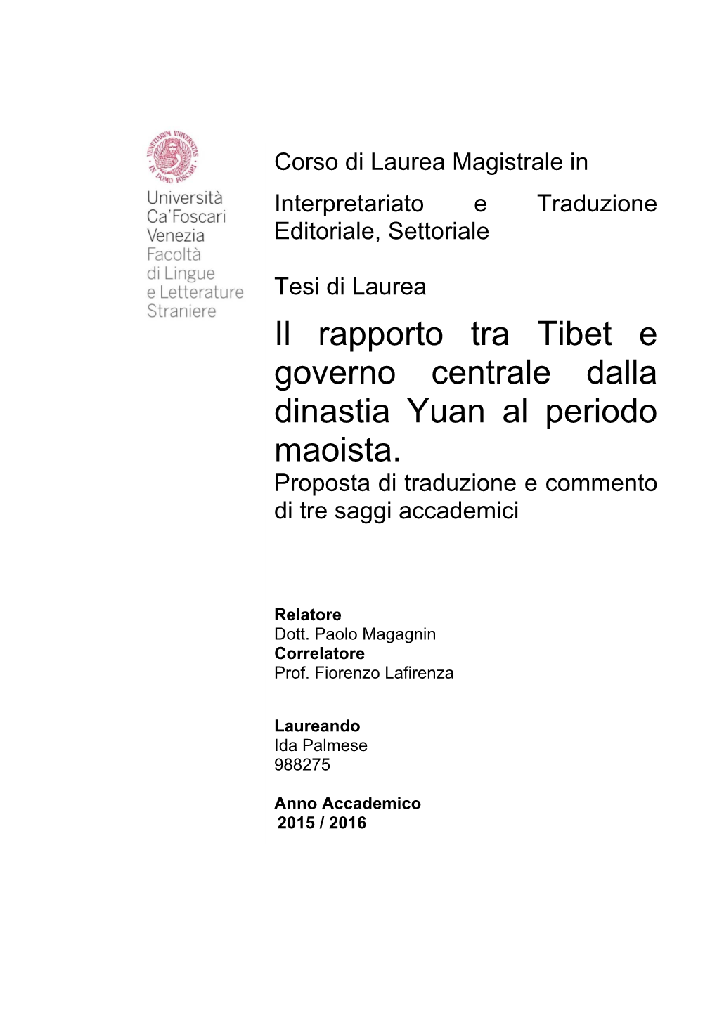 Il Rapporto Tra Tibet E Governo Centrale Dalla Dinastia Yuan Al Periodo Maoista