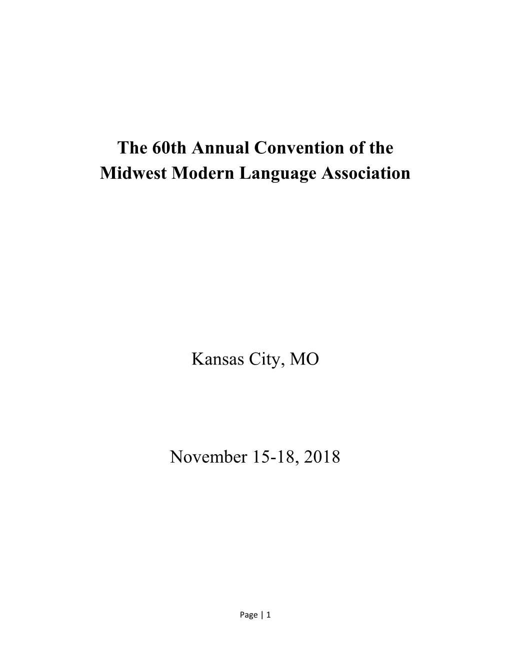 The 60Th Annual Convention of the Midwest Modern Language Association
