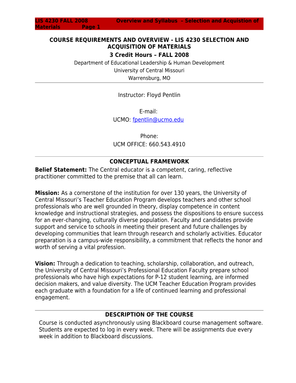 LIS 4230 FALL 2008 Overview and Syllabus Selection and Acquistion of Materials Page 4