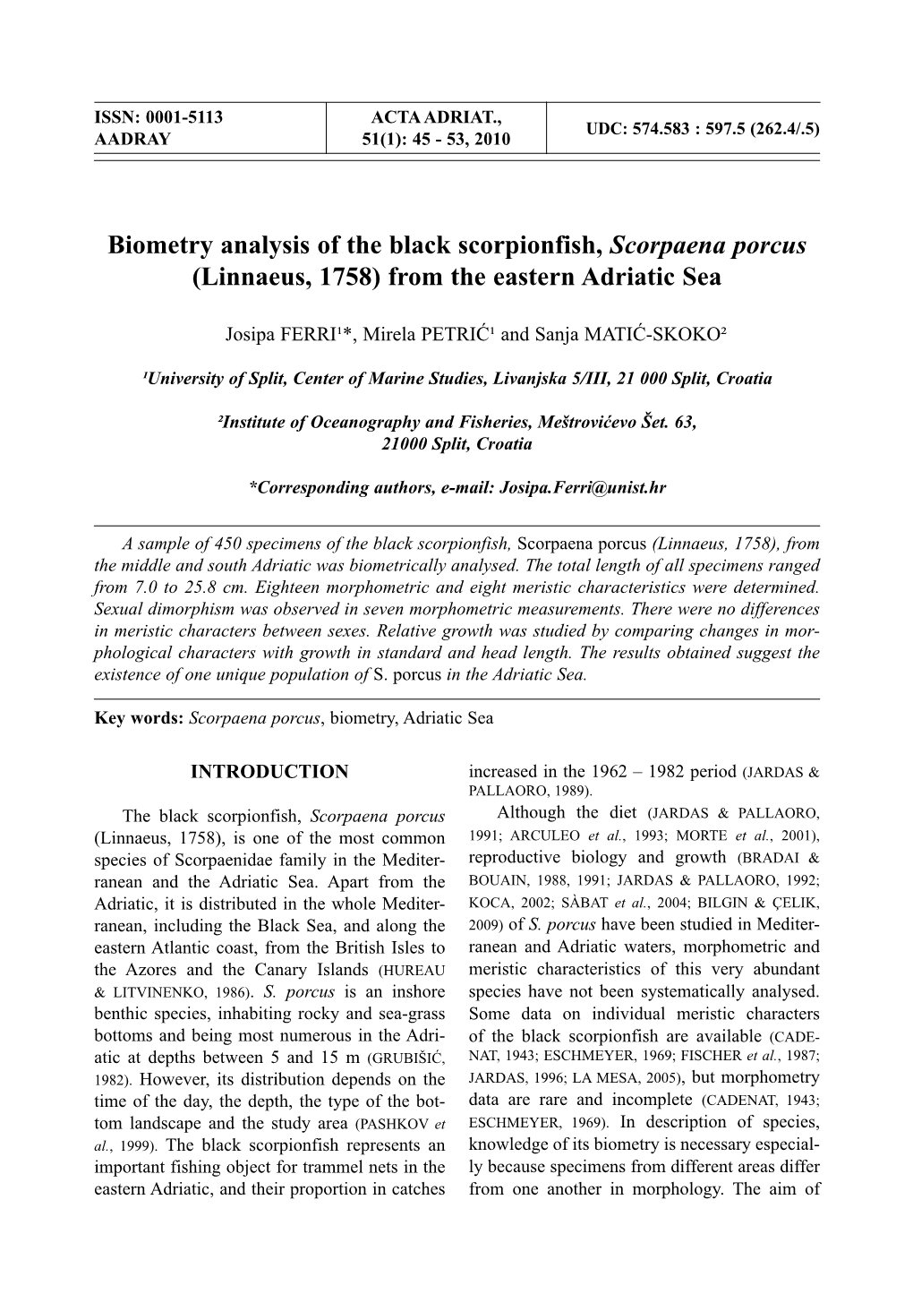 Biometry Analysis of the Black Scorpionfish, Scorpaena Porcus (Linnaeus, 1758) from the Eastern Adriatic Sea
