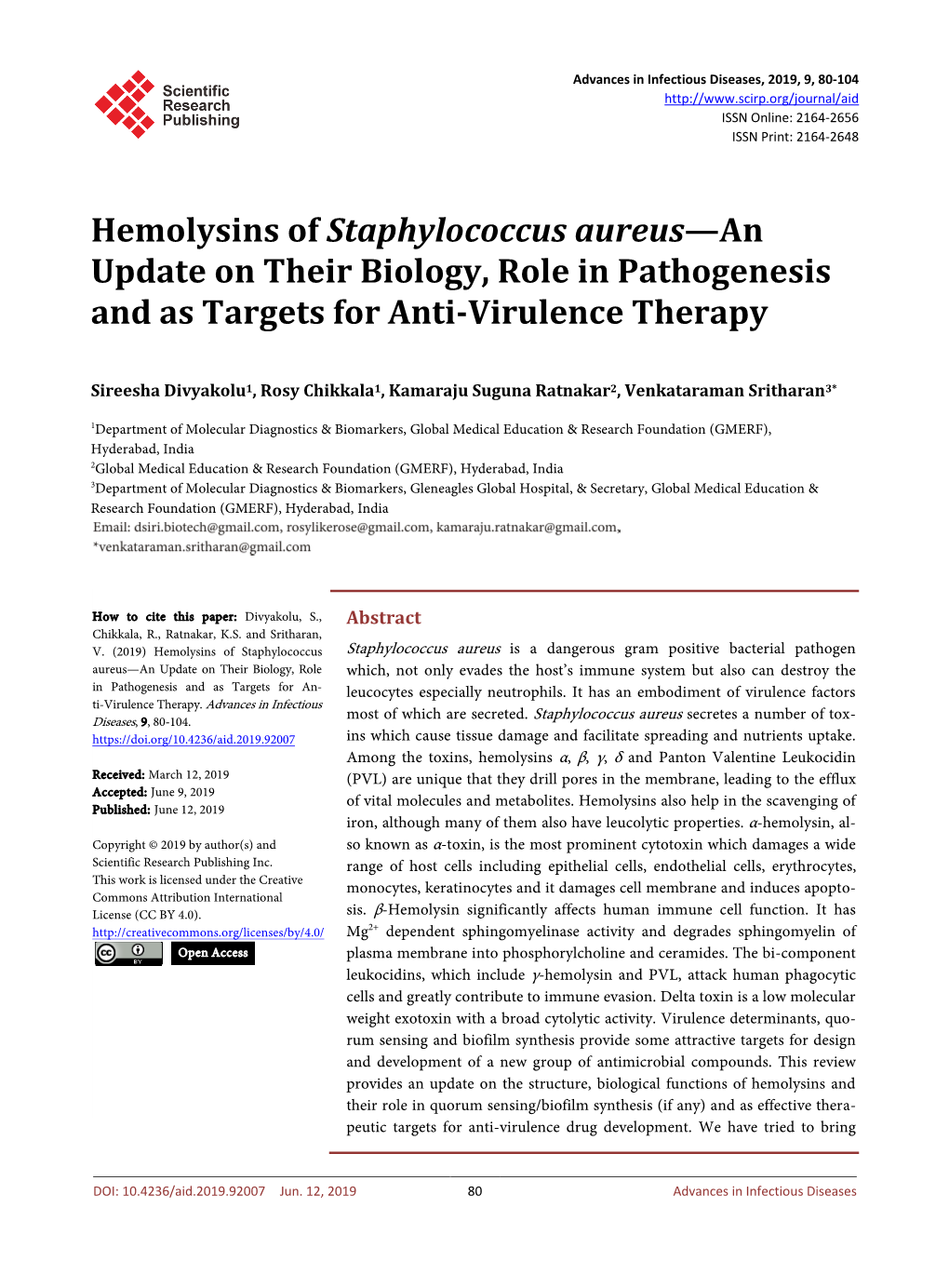 Hemolysins of Staphylococcus Aureus—An Update on Their Biology, Role in Pathogenesis and As Targets for Anti-Virulence Therapy