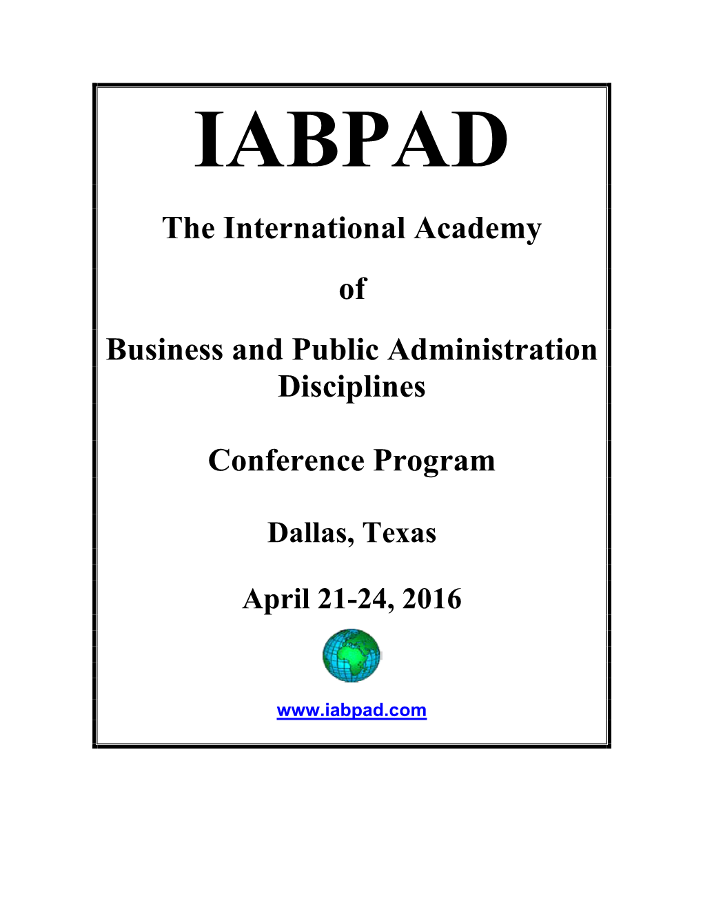 The International Academy of Business and Public Administration Disciplines
