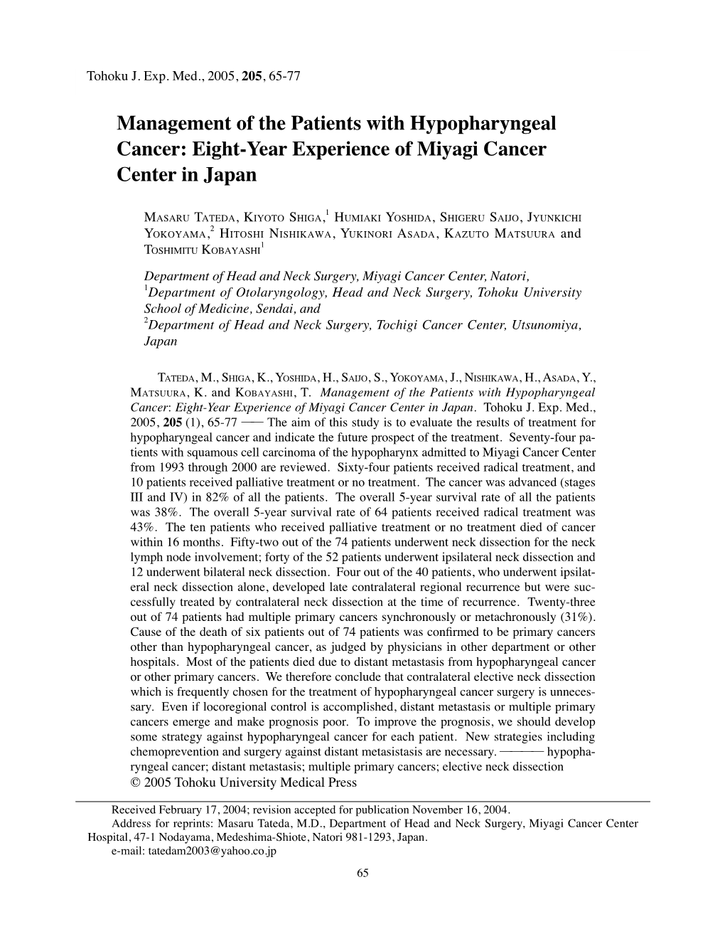 Management of the Patients with Hypopharyngeal Cancer: Eight-Year Experience of Miyagi Cancer Center in Japan