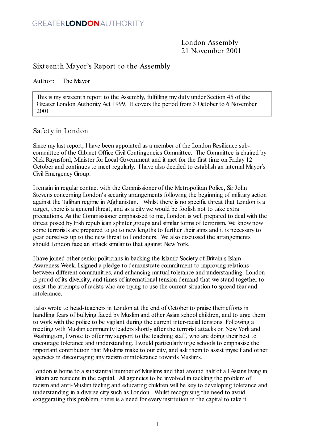 London Assembly 21 November 2001 Sixteenth Mayor's Report to The