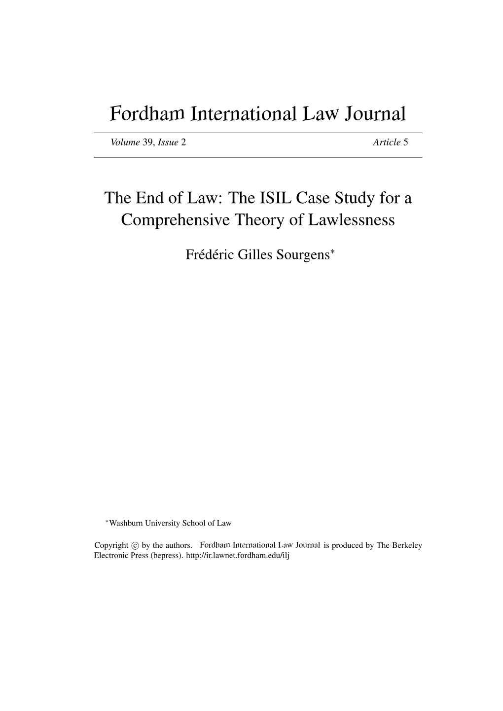 The End of Law: the ISIL Case Study for a Comprehensive Theory of Lawlessness