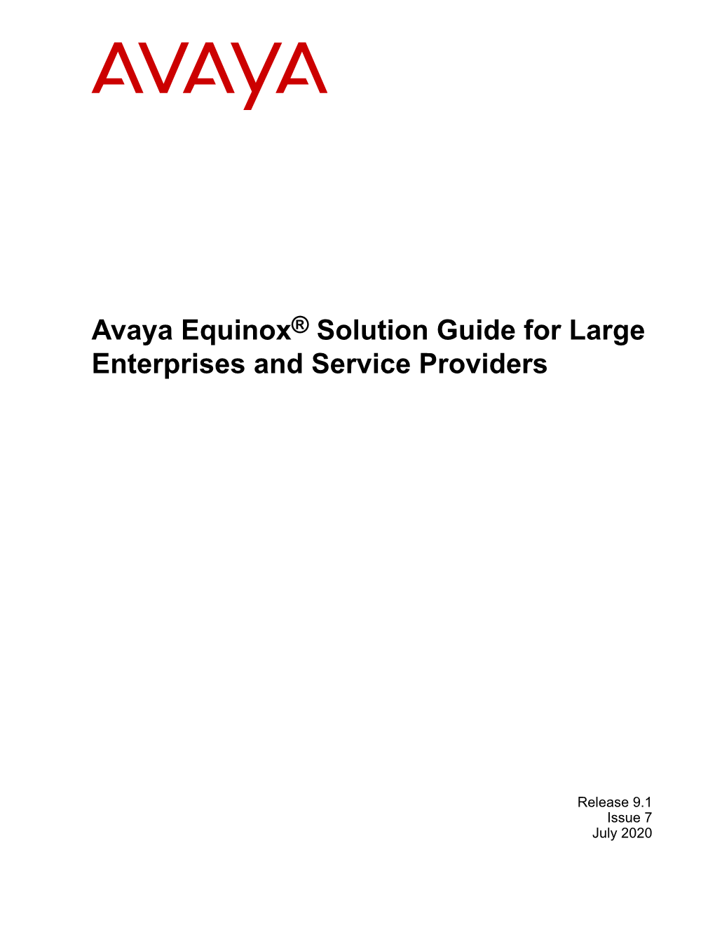 Avaya Equinox®‎ Solution Guide for Large Enterprises and Service