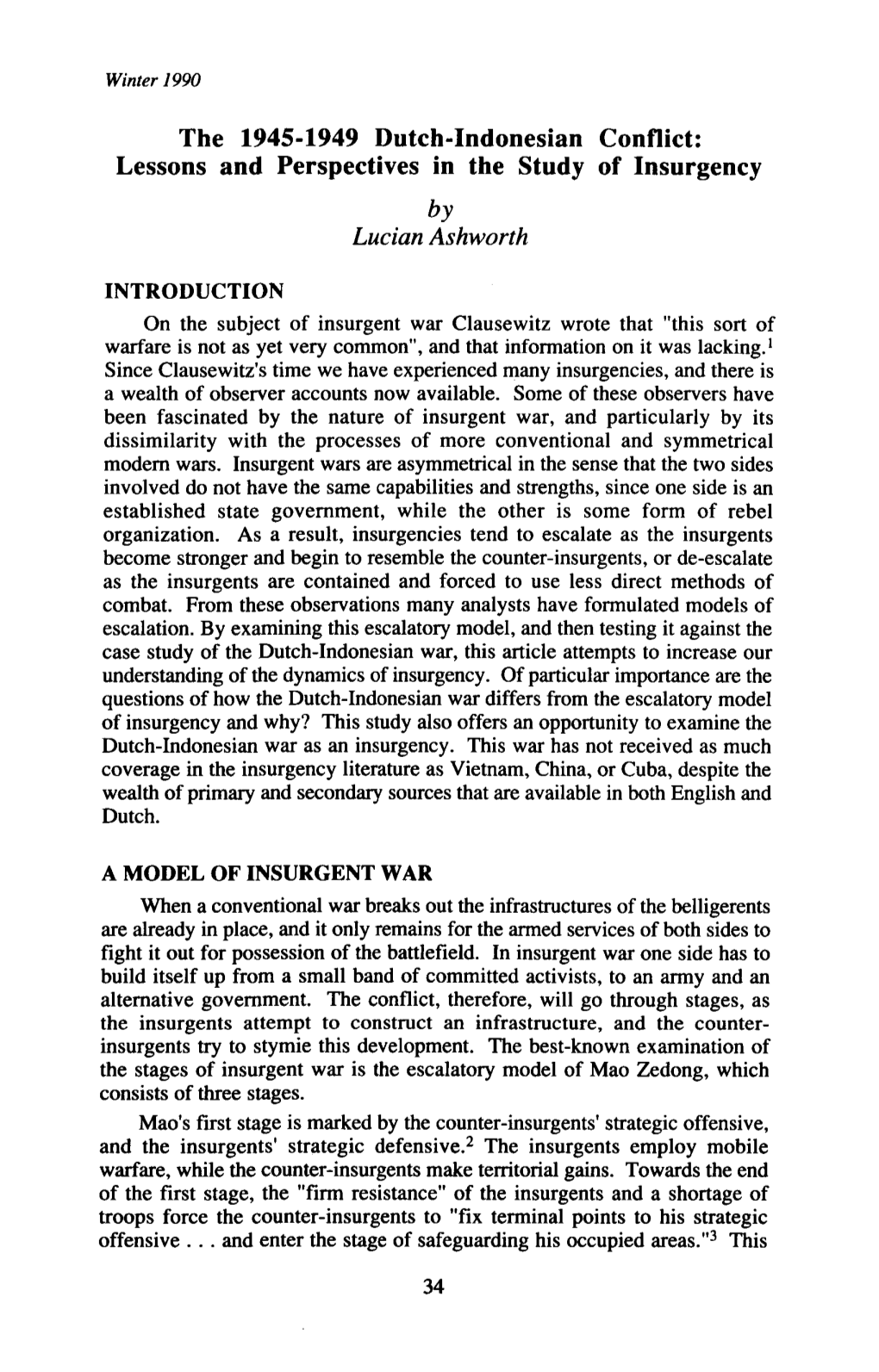 The 1945-1949 Dutch-Indonesian Conflict: Lessons and Perspectives in the Study of Insurgency by Lucian Ashworth