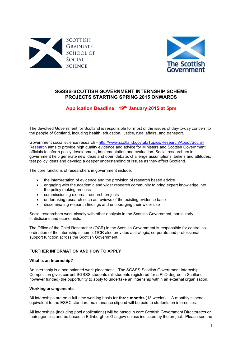 SGSSS-SCOTTISH GOVERNMENT INTERNSHIP SCHEME PROJECTS STARTING SPRING 2015 ONWARDS Application Deadline