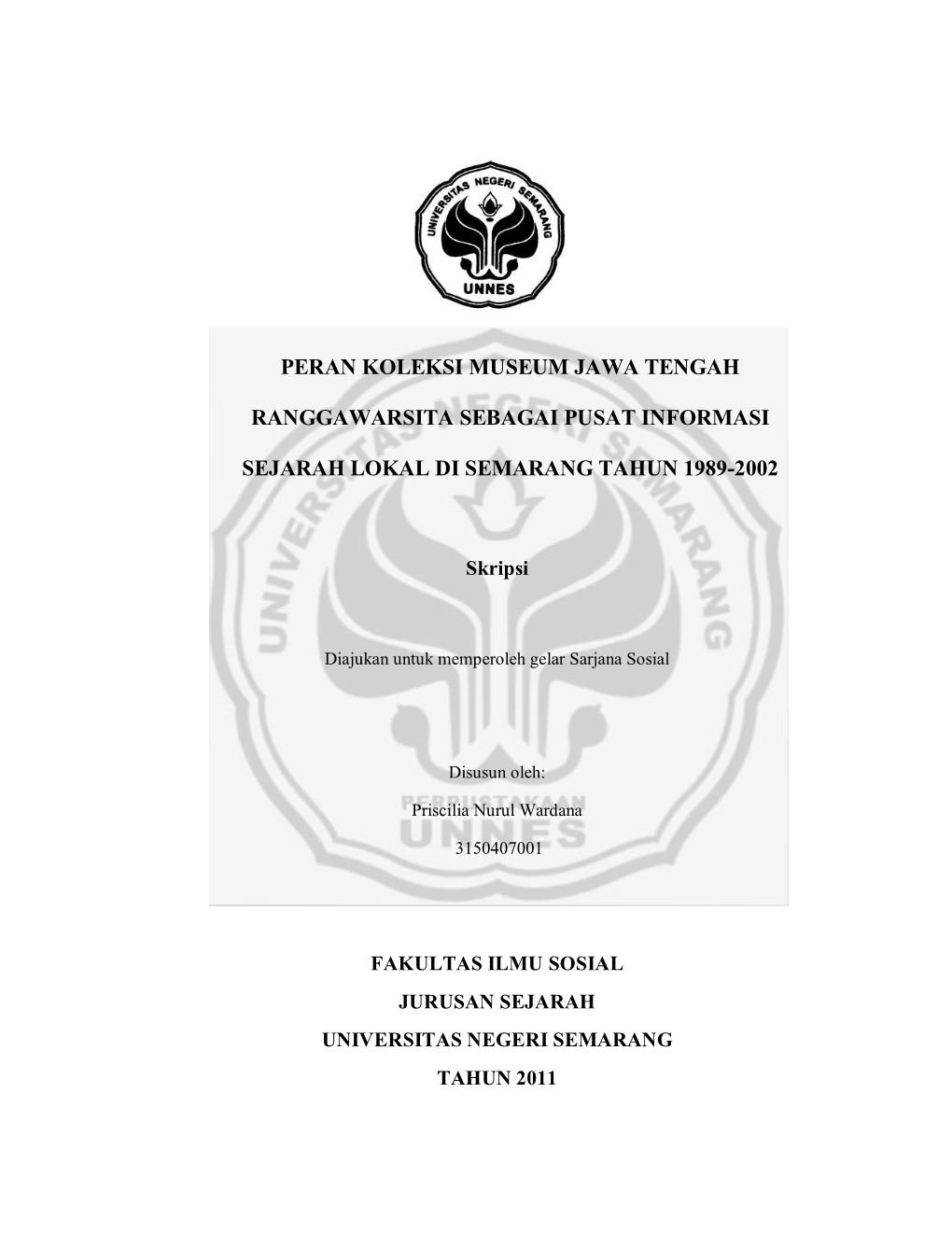 Peran Koleksi Museum Jawa Tengah Ranggawarsita Sebagai Pusat Informasi Sejarah Lokal Jawa Tengah?