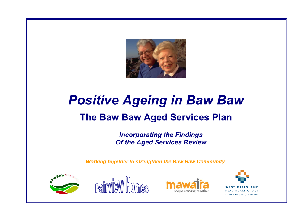 Positive Ageing in Baw Baw