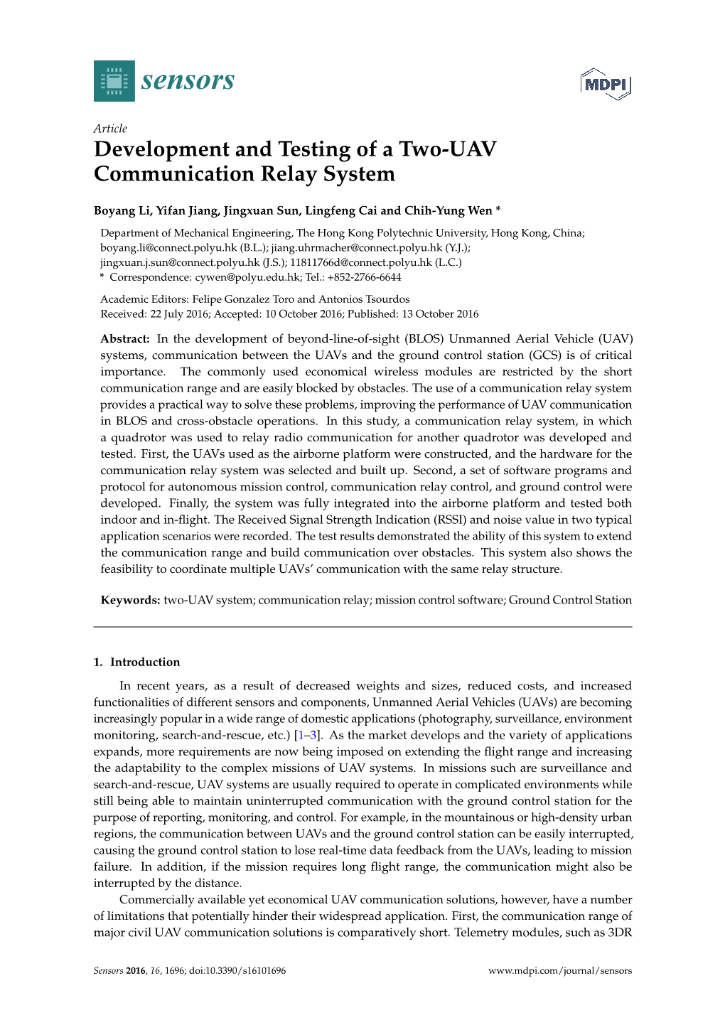 Development and Testing of a Two-UAV Communication Relay System