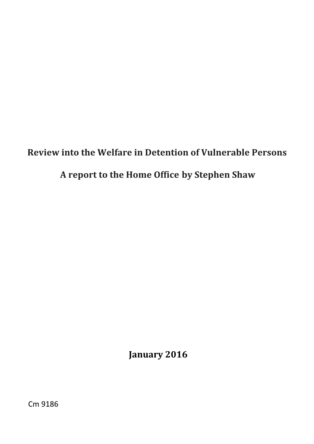 Welfare in Detention of Vulnerable Persons
