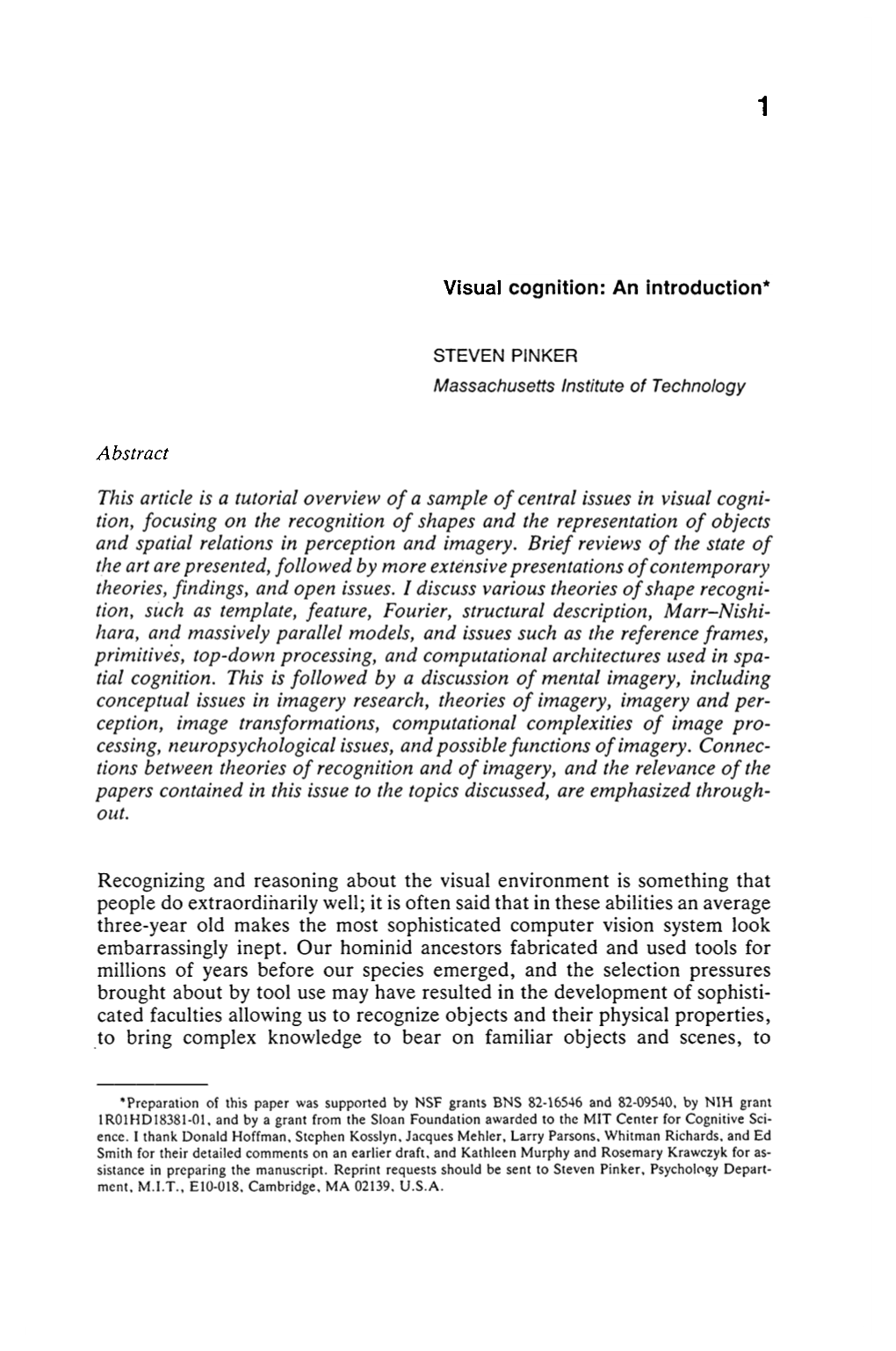 Visual Cognition : an Introduction * STEVEN PINKER