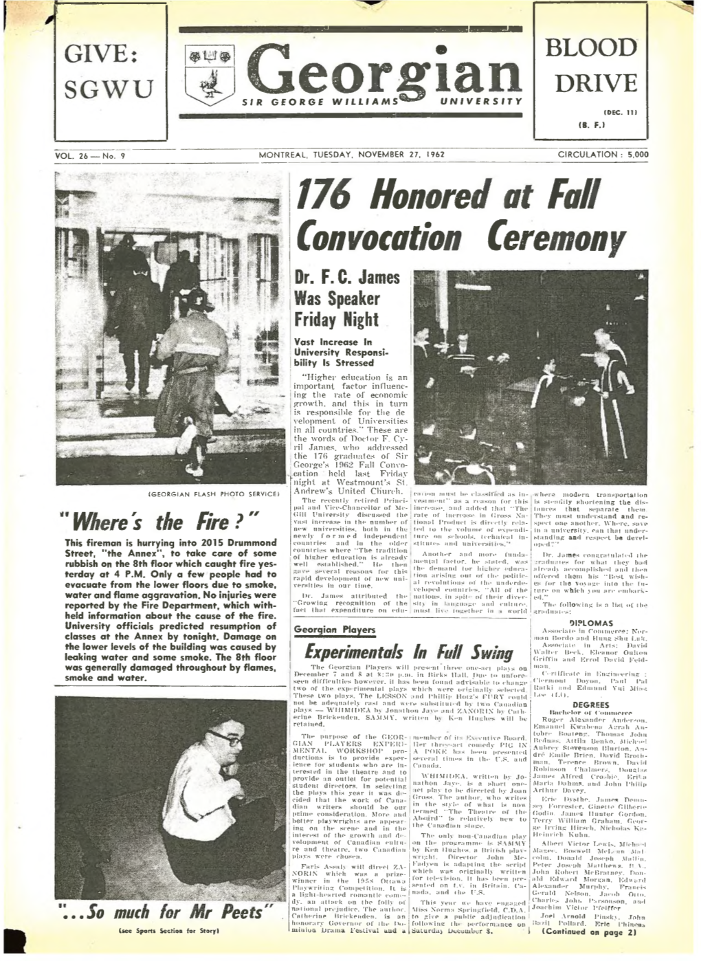 NOVEMBER 27, 1962 CIRCULATION : 5,000 176 Honored at Fall I ^ Wflsi Convocation Ceremony I Ifi! 1L Ii Jijif ■ P T T 11 ‘ Fjf Dr