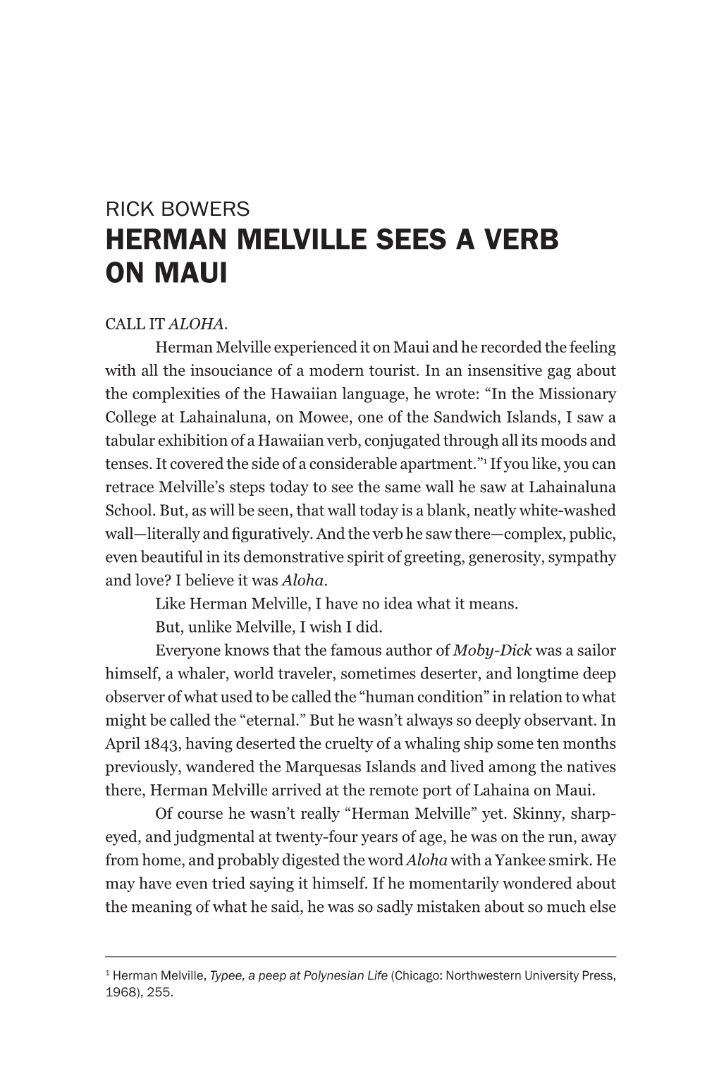 Herman Melville Sees a Verb on Maui