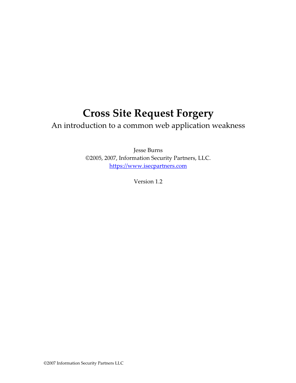 Cross Site Request Forgery an Introduction to a Common Web Application Weakness