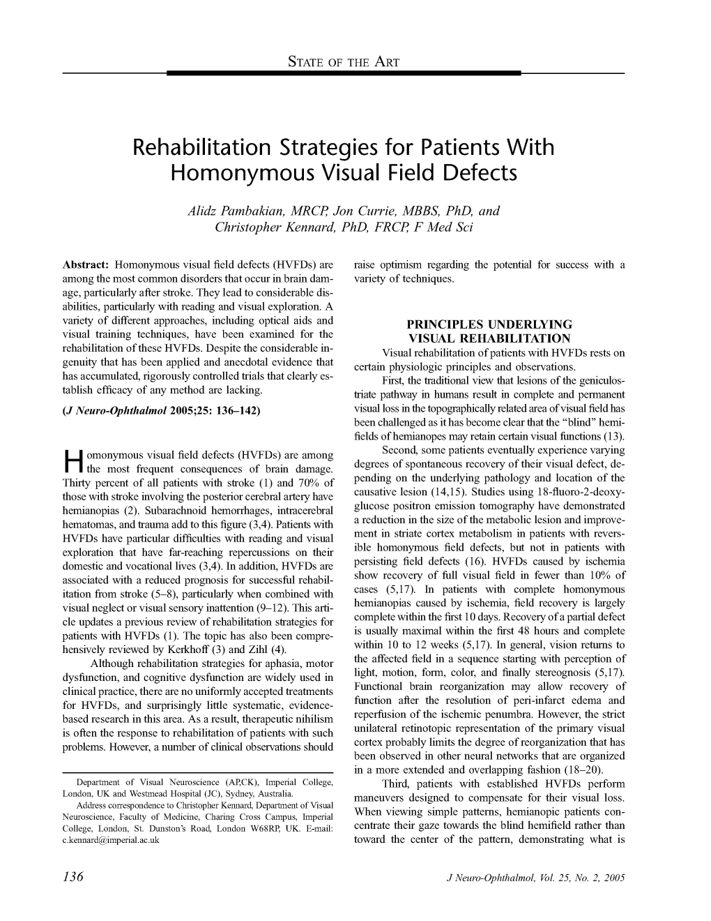 Rehabilitation Strategies for Patients with Homonymous Visual Field Defects
