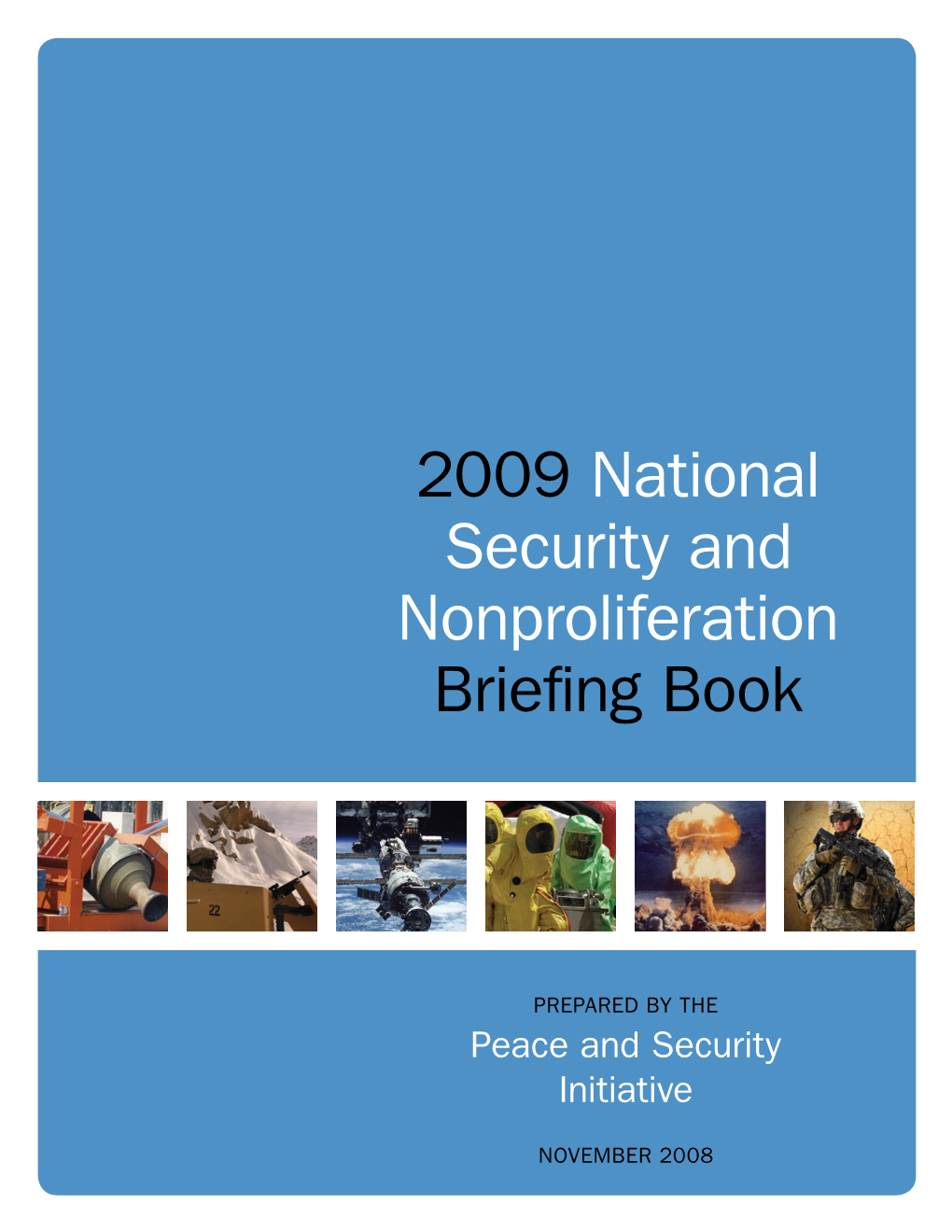 2009 National Security and Nonproliferation Briefing Book