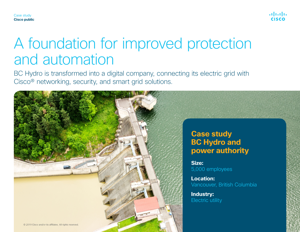 BC Hydro Is Transformed Into a Digital Company, Connecting Its Electric Grid with Cisco® Networking, Security, and Smart Grid Solutions