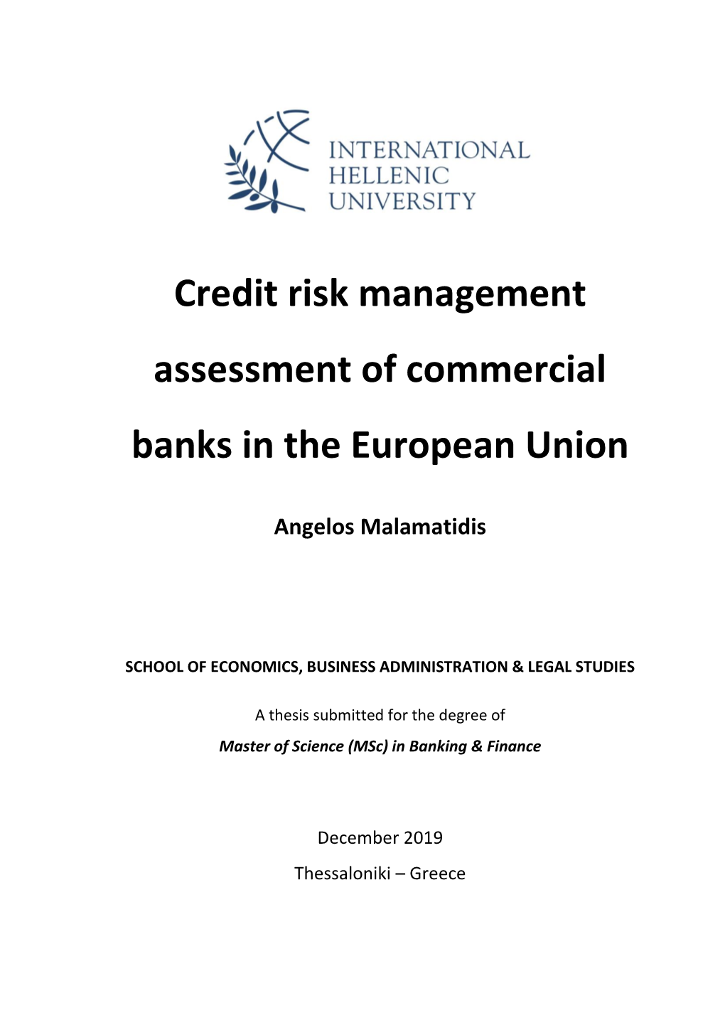 Credit Risk Management Assessment of Commercial Banks in the European Union