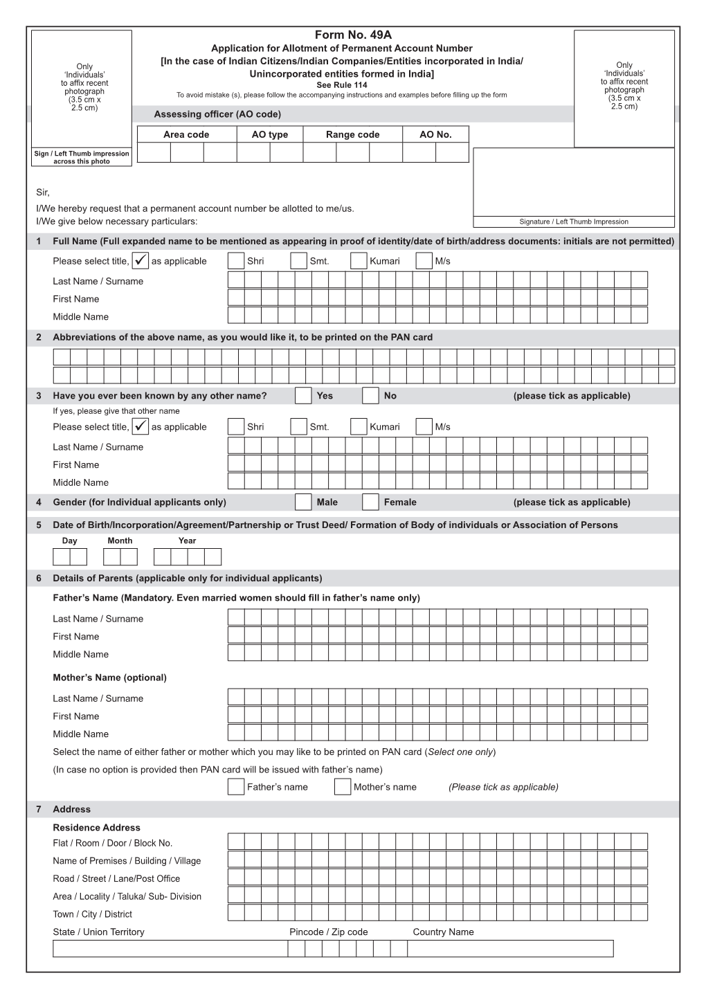 Form No. 49A Application for Allotment of Permanent Account Number
