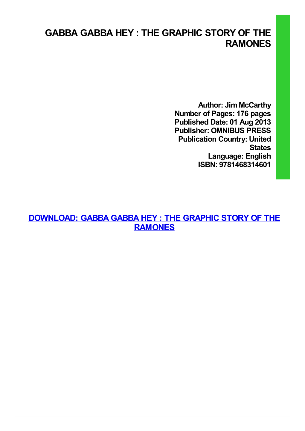 Ebook Download Gabba Gabba Hey : the Graphic Story of the Ramones