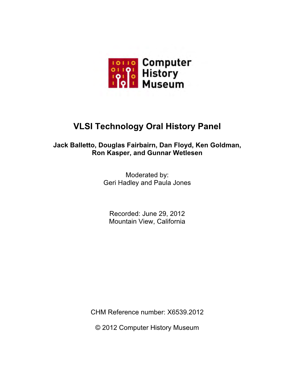 VLSI Technology Oral History Panel; 2012-06-29