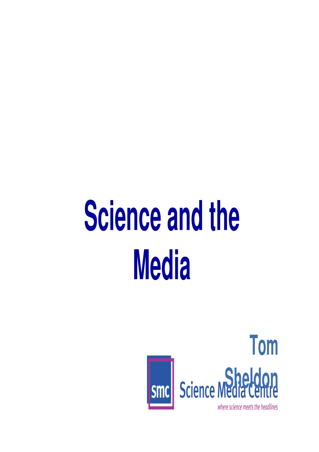 Science and the Media