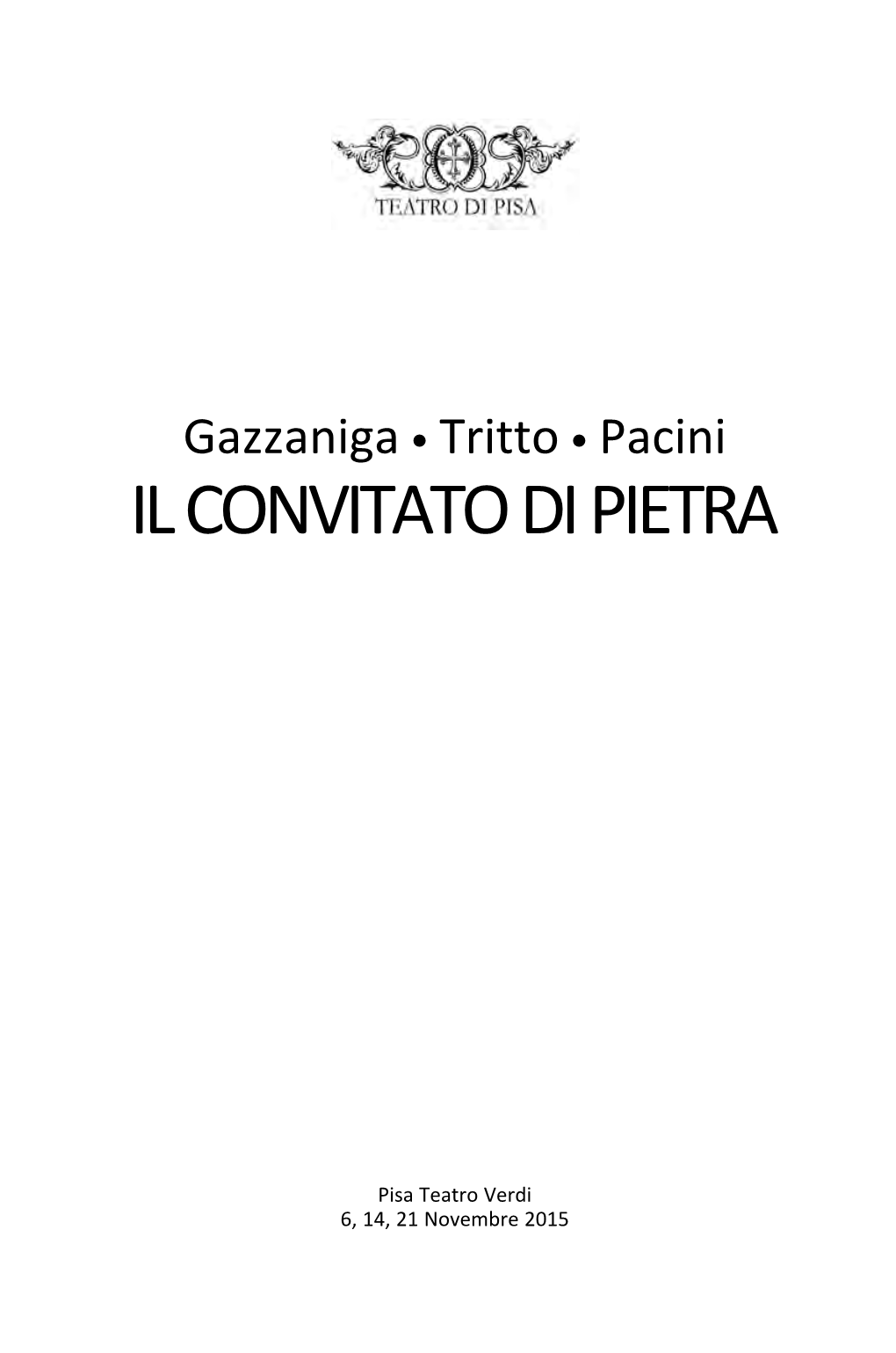 Gazzaniga• Tritto• Pacini