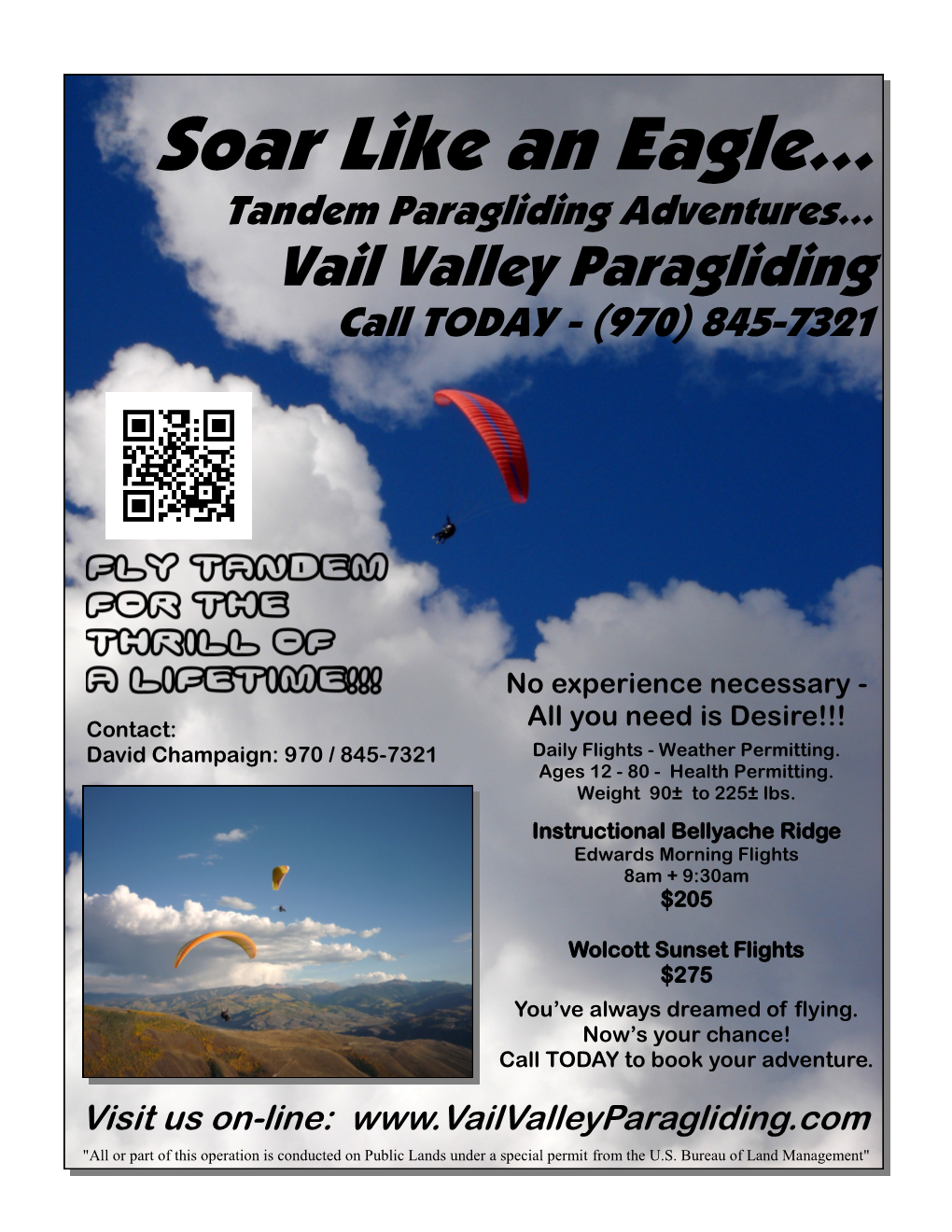 Soar Like an Eagle… Tandem Paragliding Adventures… Vail Valley Paragliding Call TODAY - (970) 845-7321