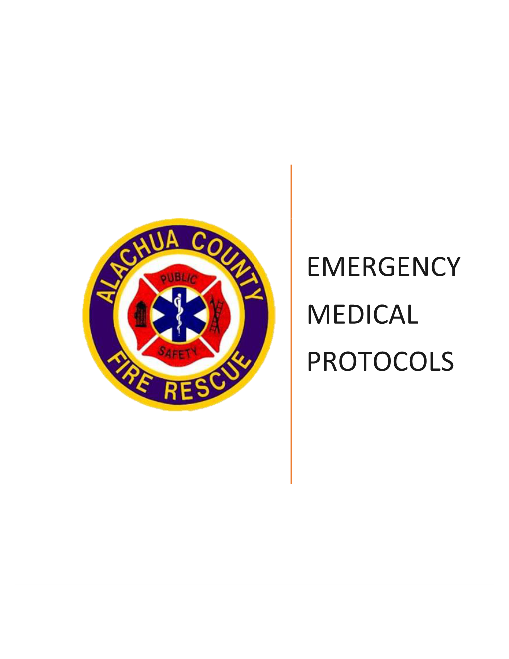 Emergency Medical Protocols