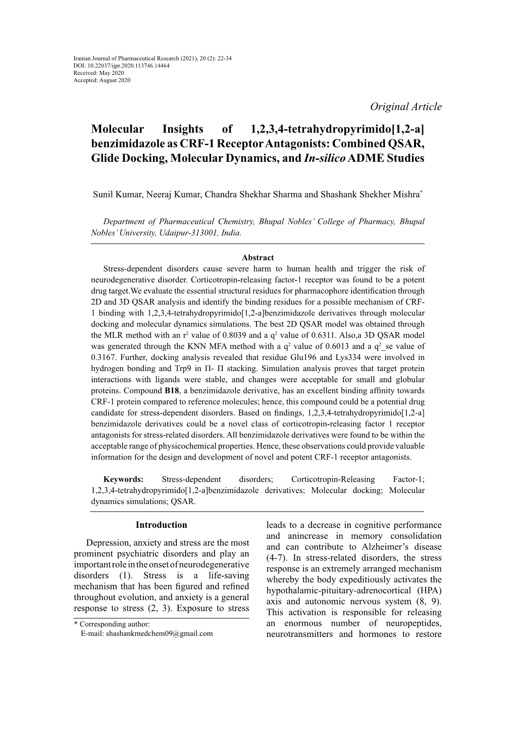 Benzimidazole As CRF-1 Receptor Antagonists: Combined QSAR, Glide Docking, Molecular Dynamics, and In-Silico ADME Studies