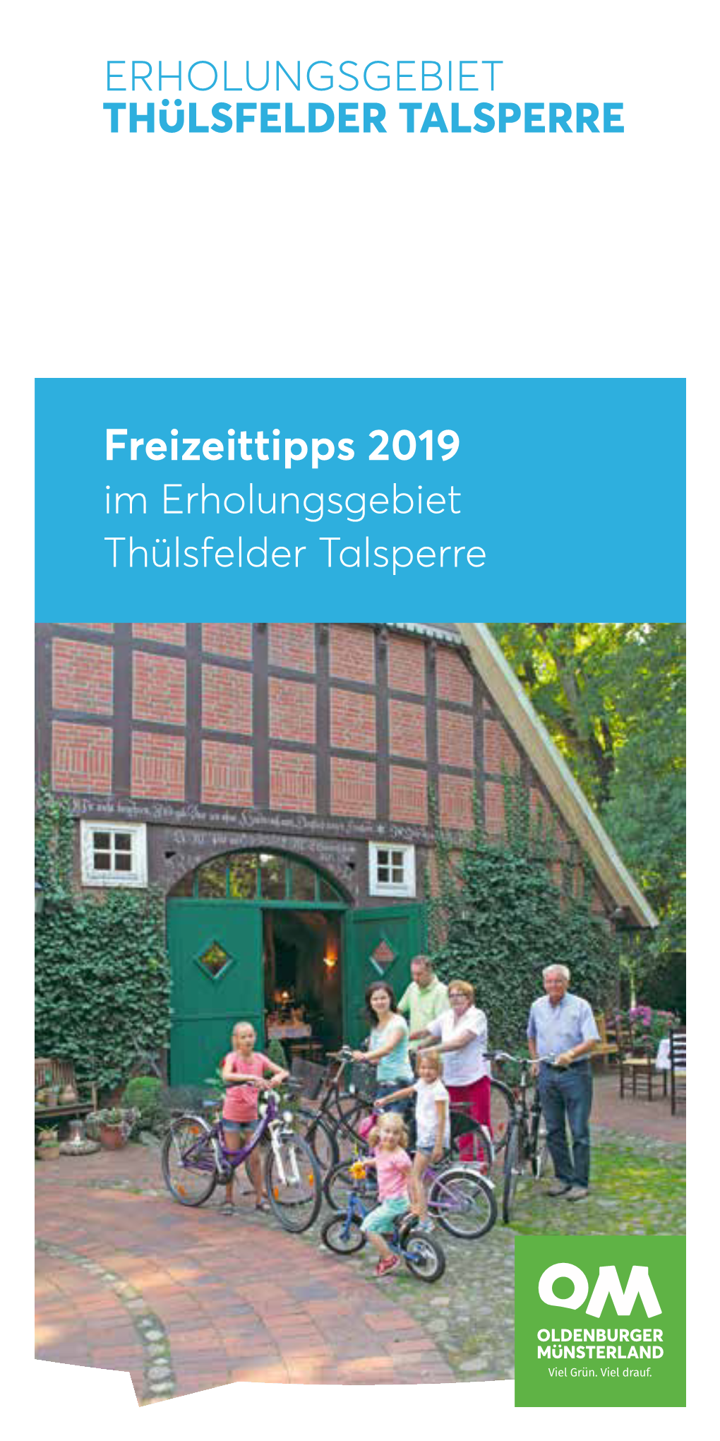 Freizeittipps 2019 Im Erholungsgebiet Thülsfelder Talsperre Herzlich