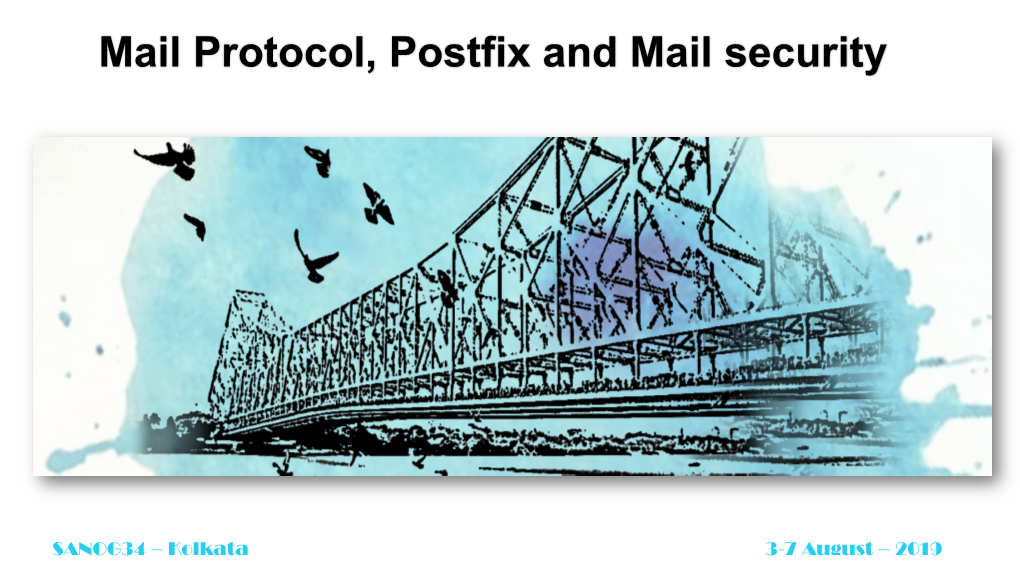 Mail Protocol, Postfix and Mail Security