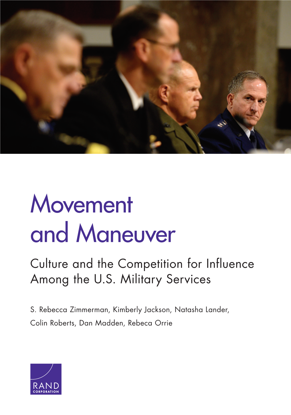 Movement and Maneuver Culture and the Competition for Influence Among the U.S