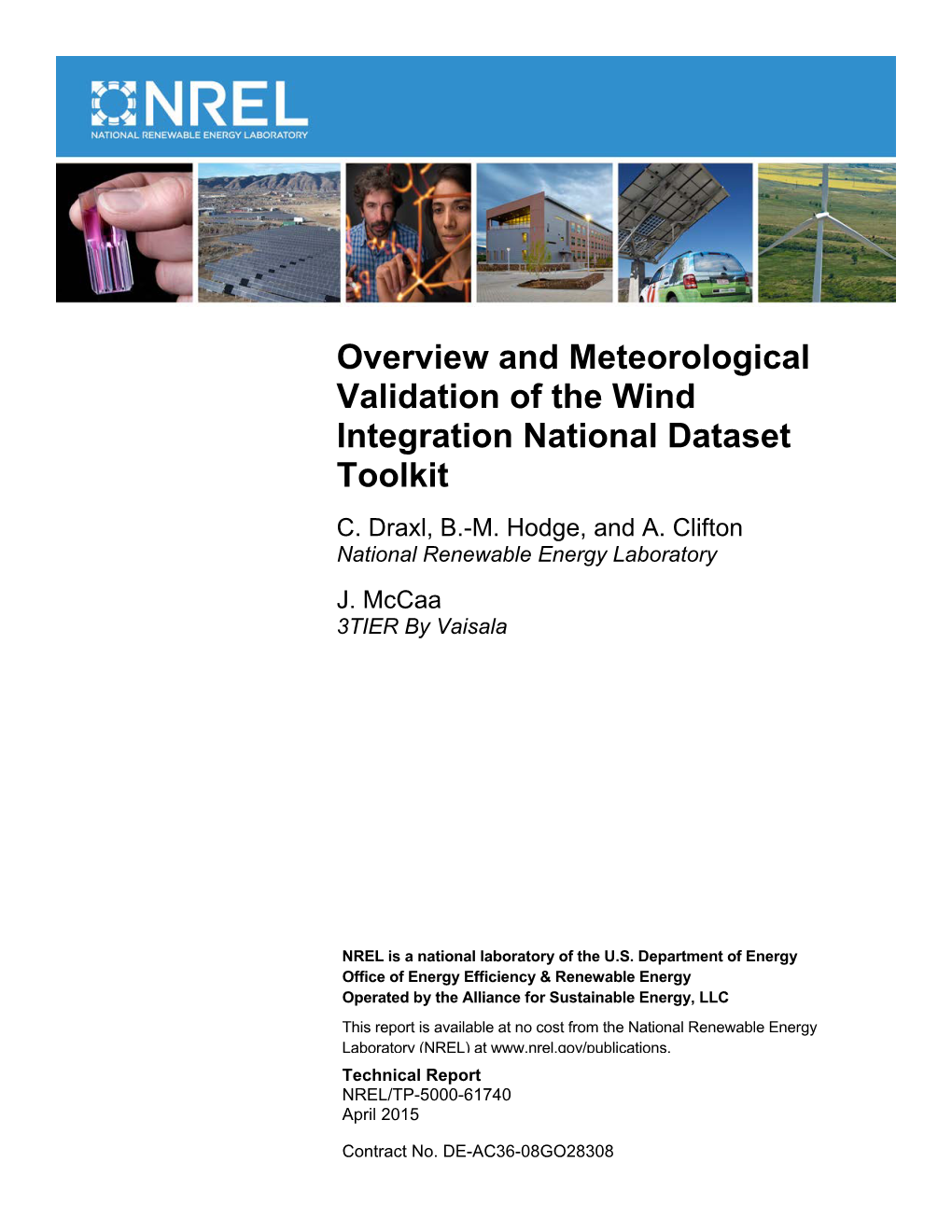 Overview and Meteorological Validation of the Wind Integration National Dataset Toolkit C