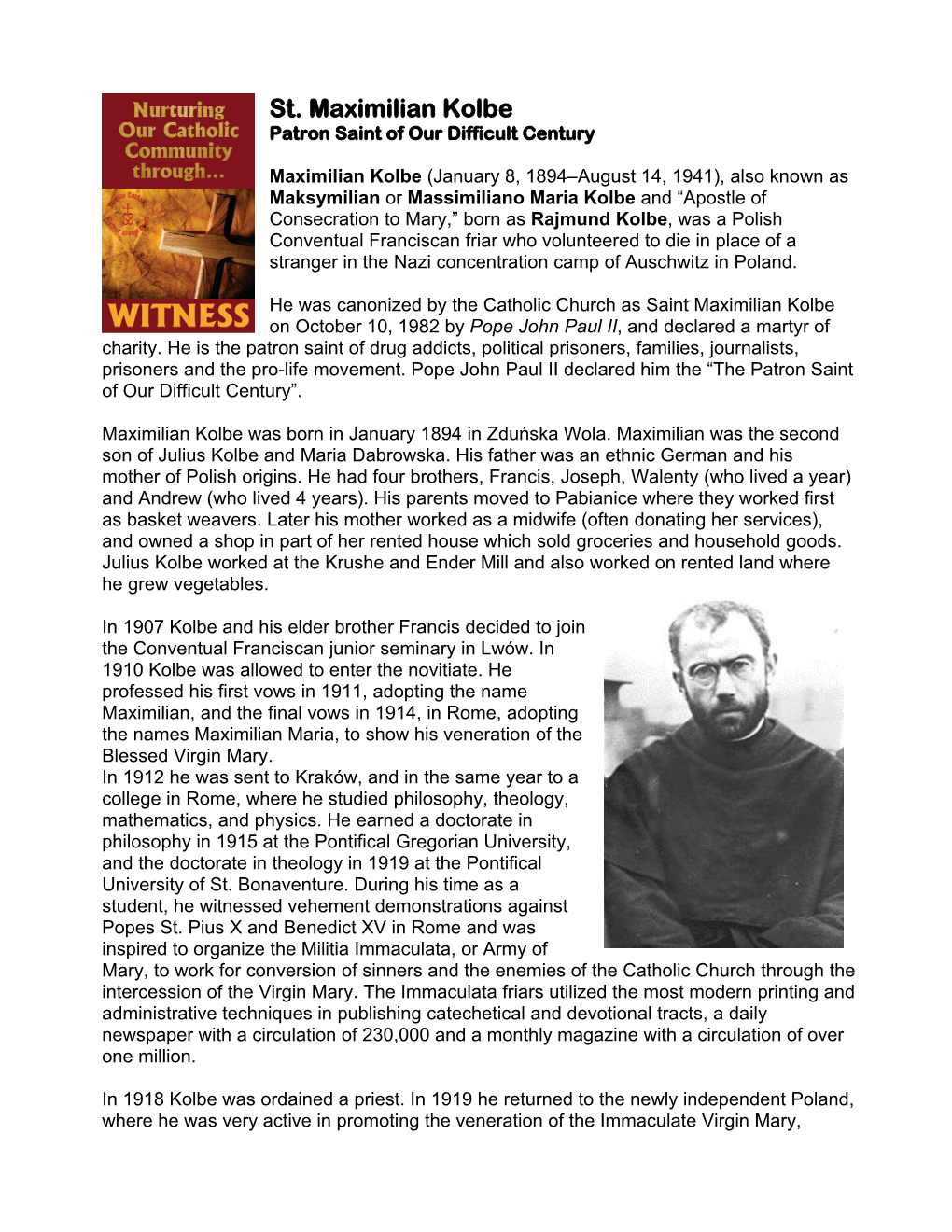 St. Maximilian Kolbe Patron Saint of Our Difficult Century