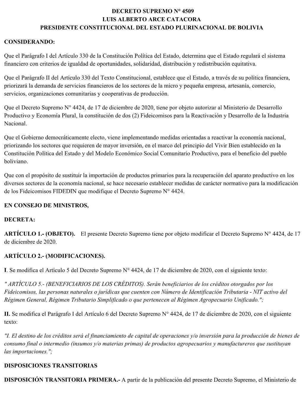 Decreto Supremo N° 4509 Luis Alberto Arce Catacora Presidente Constitucional Del Estado Plurinacional De Bolivia