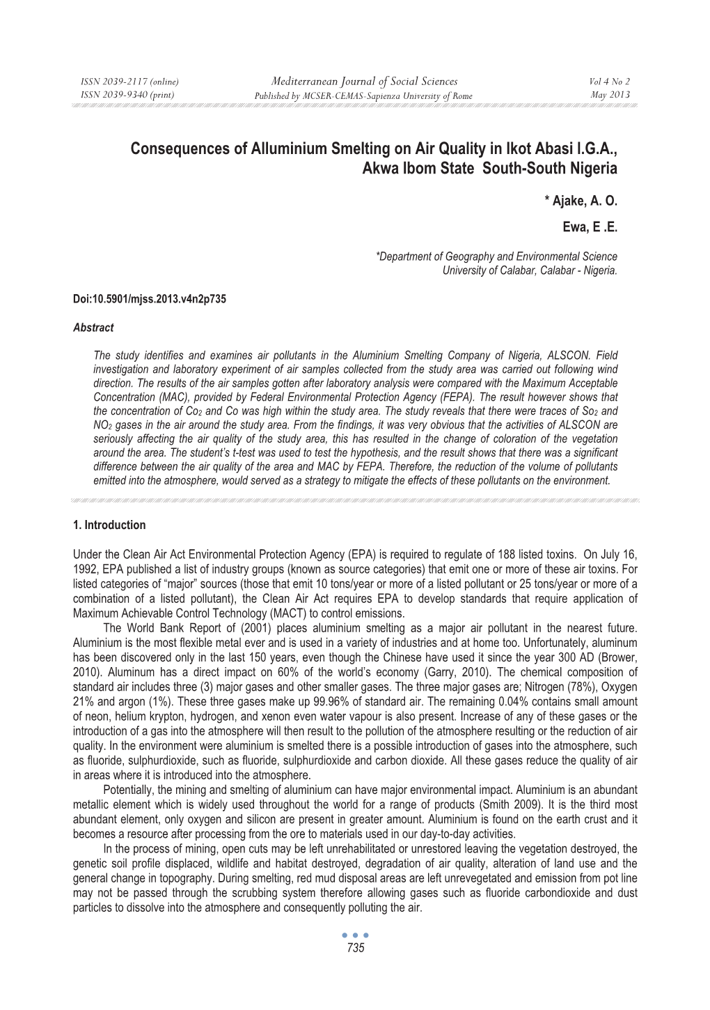 Consequences of Alluminium Smelting on Air Quality in Ikot Abasi L.G.A., Akwa Ibom State South-South Nigeria