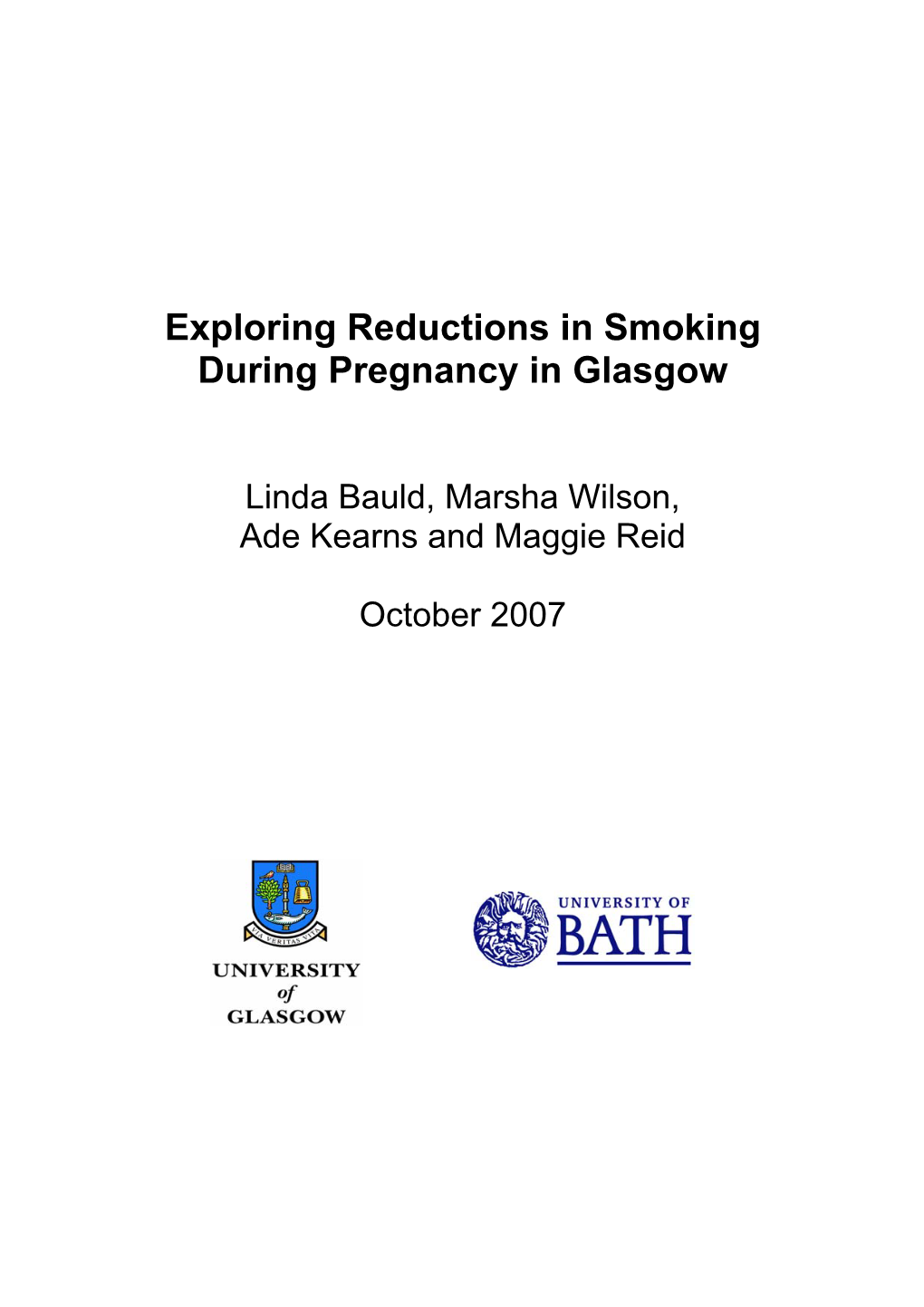 Exploring Reductions in Smoking During Pregnancy in Glasgow