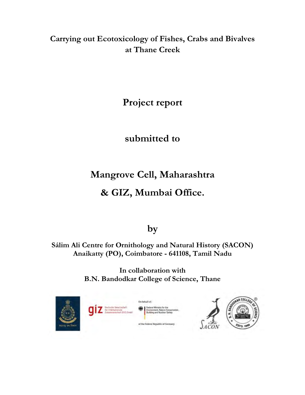 Project Report Submitted to Mangrove Cell, Maharashtra & GIZ, Mumbai