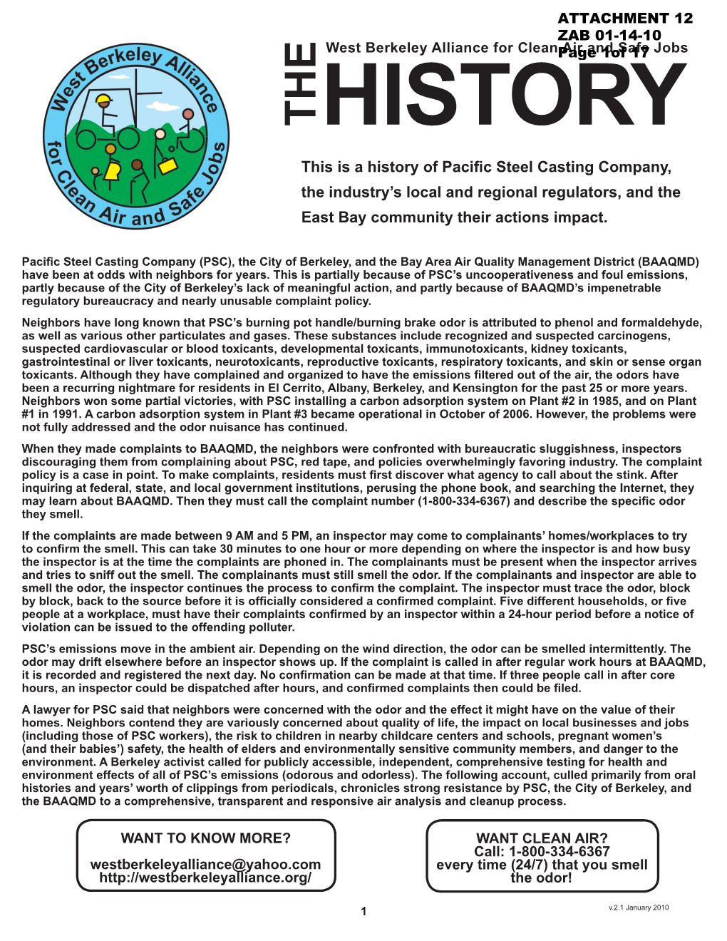 This Is a History of Pacific Steel Casting Company, the Industry’S Local and Regional Regulators, and the East Bay Community Their Actions Impact