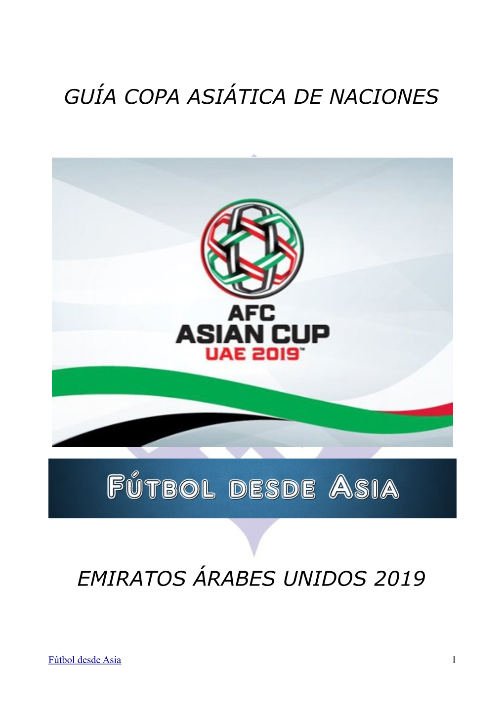 Guía Copa Asiática De Naciones Emiratos Árabes Unidos 2019