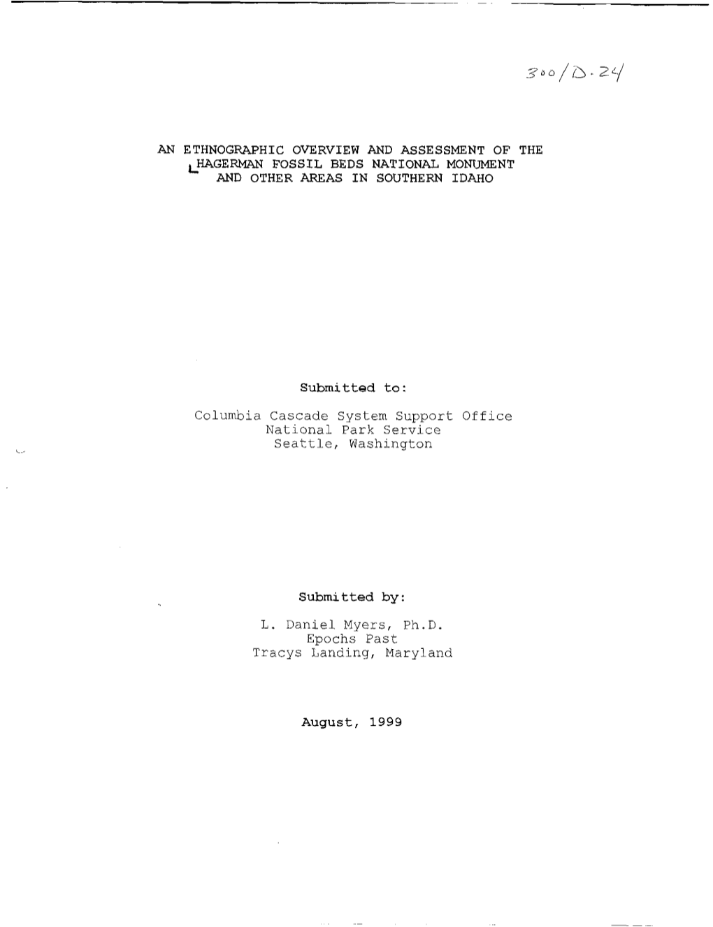 An Ethnographic Overview and Assessment of the Qzgerm?.N Fossil Beds National Monument and Other Areas in Southern Idaho