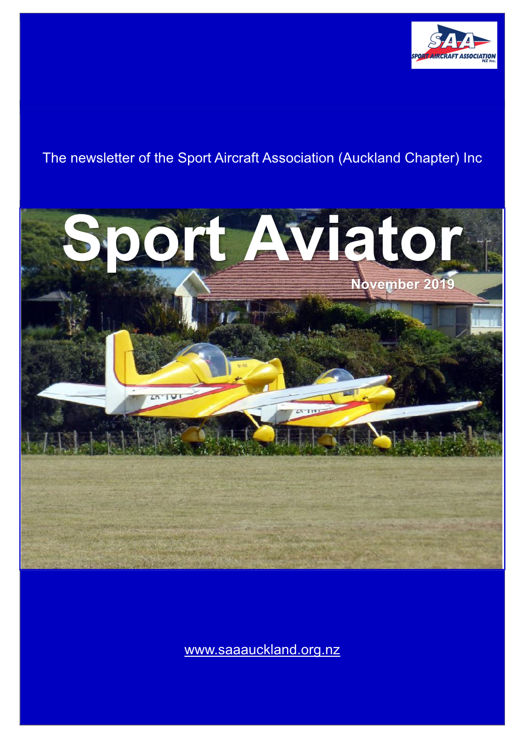 The Newsletter of the Sport Aircraft Association (Auckland Chapter) Inc Sport Aviator November 2019