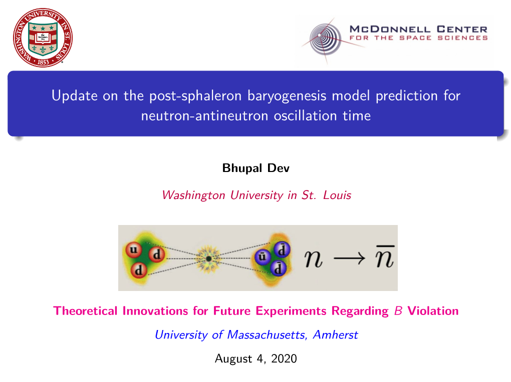 Update on the Post-Sphaleron Baryogenesis Model Prediction for Neutron-Antineutron Oscillation Time