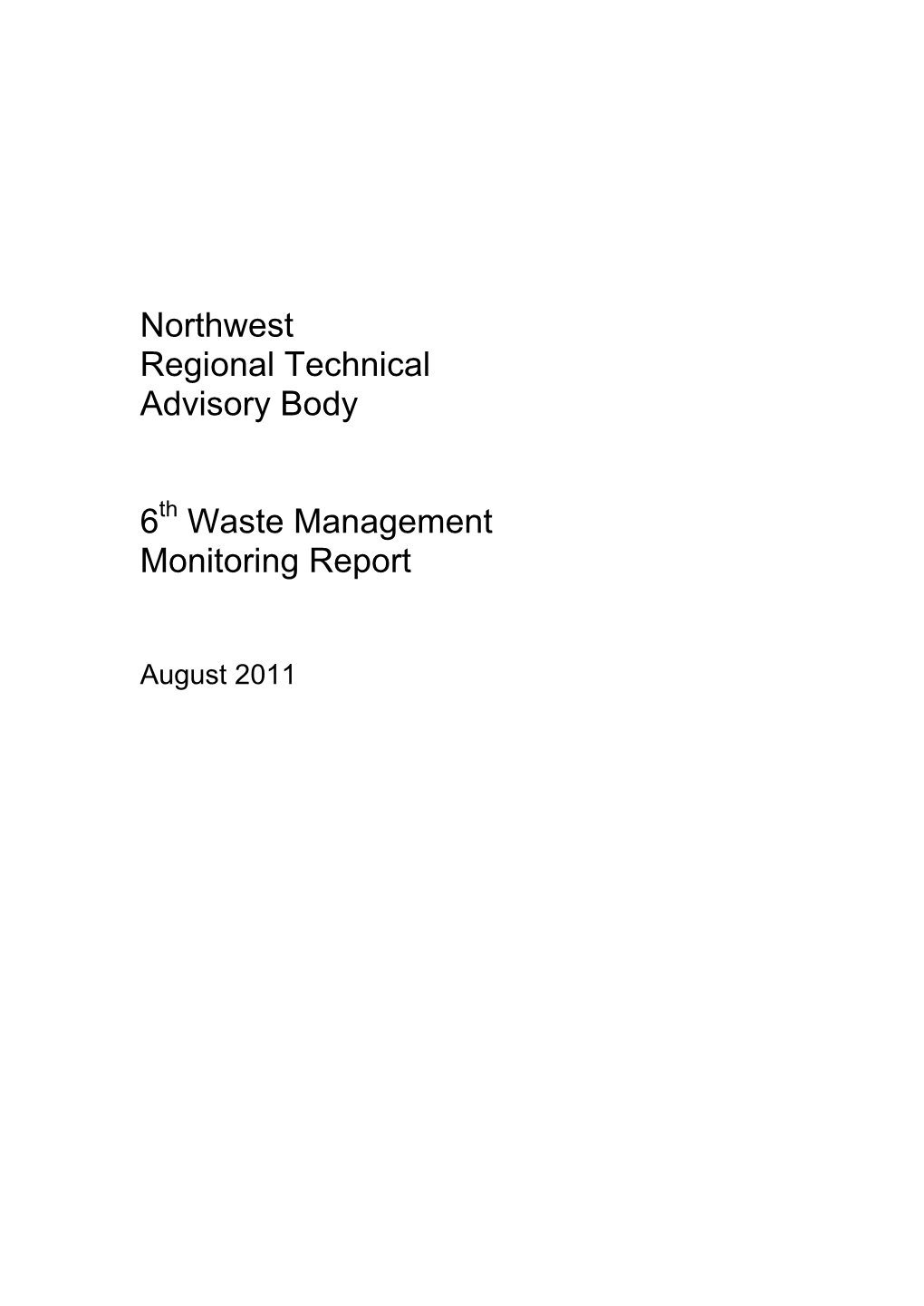 LD189 NW RTAB 6Th Waste Report Aug 2011