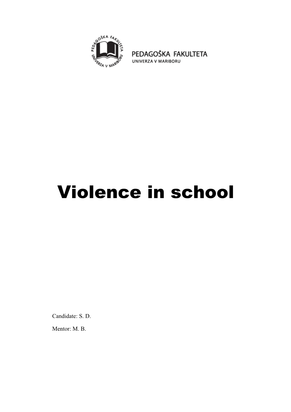 Violence in School