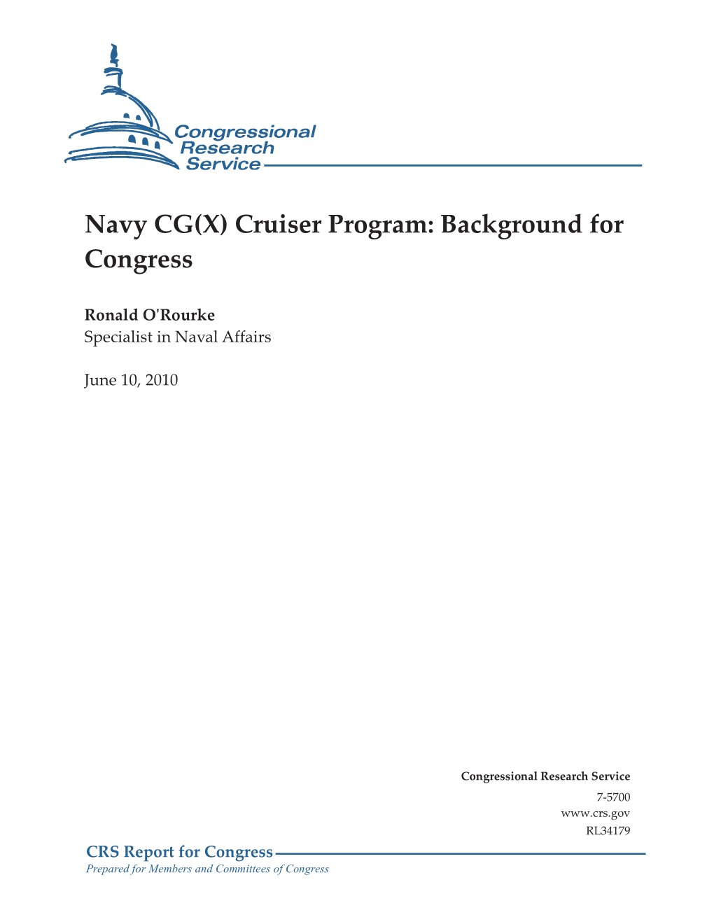 Navy CG(X) Cruiser Program: Background for Congress