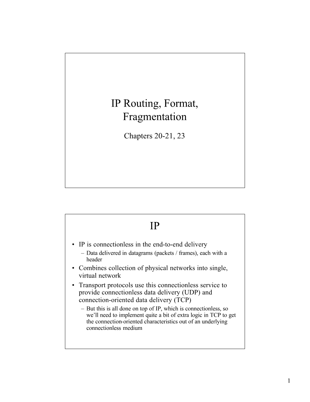 IP Routing, Format, Fragmentation IP